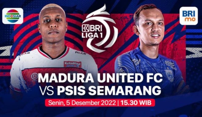 
					Link Nonton Madura United vs PSIS Semarang, Laga BRI Liga 1, Sore Ini 5 Desember 2022, Cek di Sini