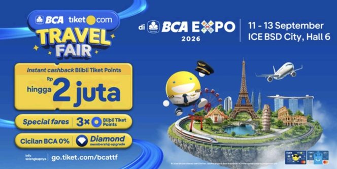 
					BCA tiket.com Travel Fair Tawarkan Promo Liburan hingga Cashback Rp2 Juta